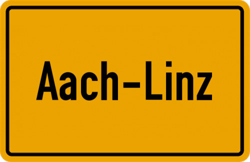 Ortsschild Aach-Linz