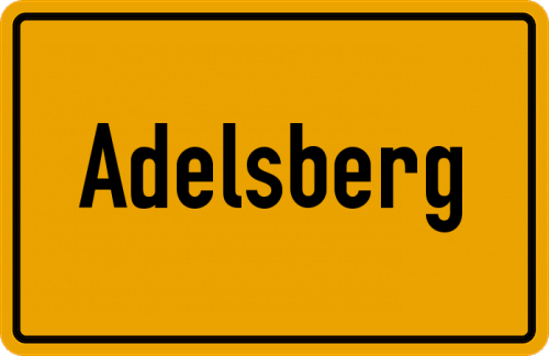 Ortsschild Adelsberg, Niederbayern