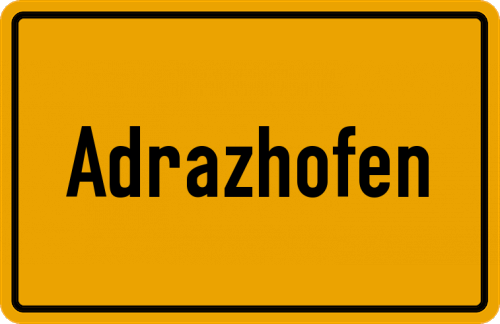 Ortsschild Adrazhofen