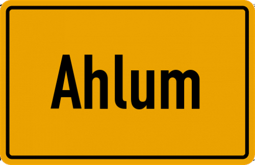 Ortsschild Ahlum, Altmark