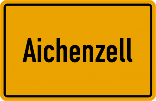 Ortsschild Aichenzell
