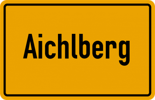 Ortsschild Aichlberg, Salzach