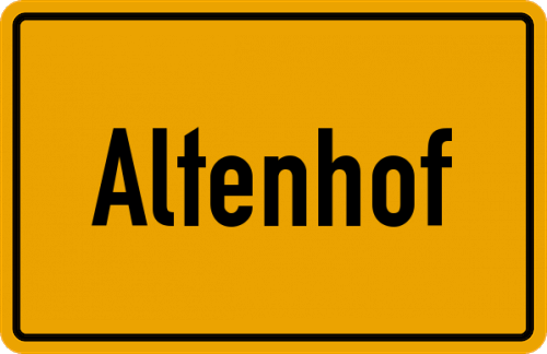 Ortsschild Altenhof, Oberfranken