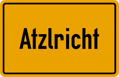 Ortsschild Atzlricht, Oberpfalz