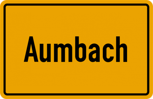 Ortsschild Aumbach, Oberpfalz