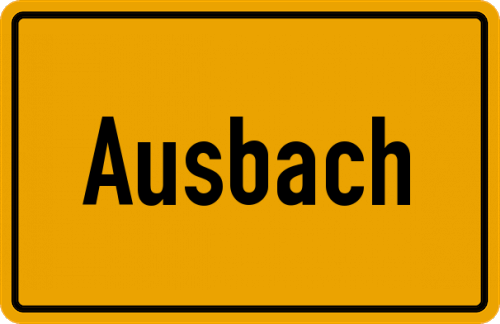 Ortsschild Ausbach, Niederbayern
