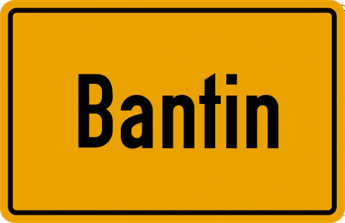 Ortsschild Bantin