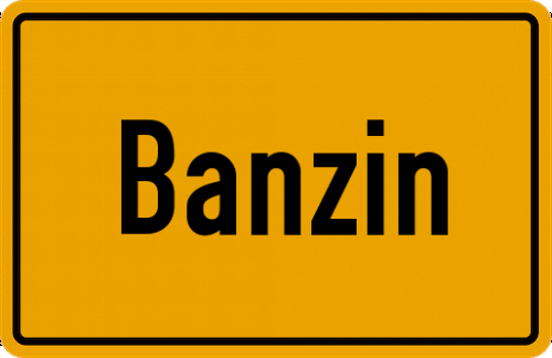 Ortsschild Banzin