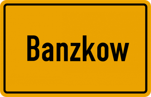 Ortsschild Banzkow