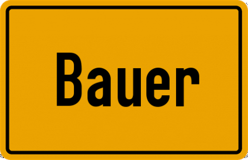 Ortsschild Bauer