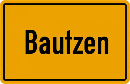 Ortsschild Bautzen