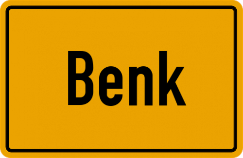 Ortsschild Benk, Niederbayern