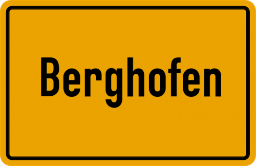 Ortsschild Berghofen, Kreis Frankenberg, Eder