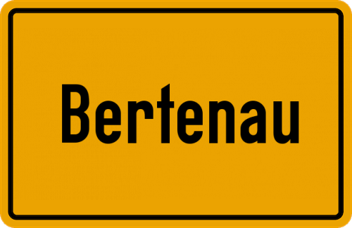 Ortsschild Bertenau, Wied