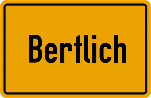 Ortsschild Bertlich, Kreis Recklinghausen