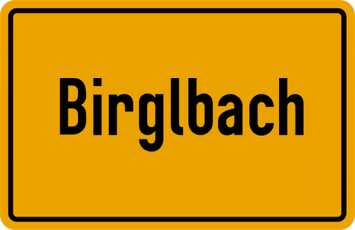 Ortsschild Birglbach