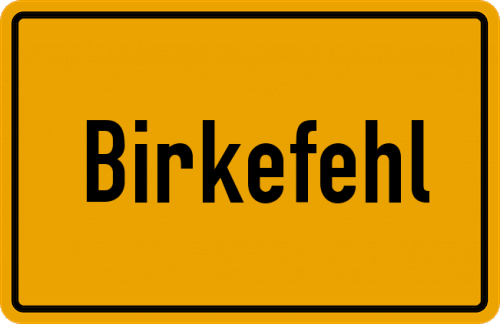 Ortsschild Birkefehl