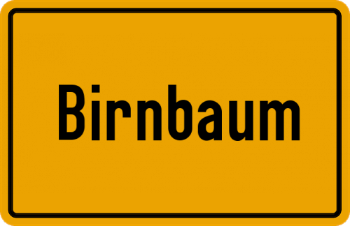 Ortsschild Birnbaum, Oberfranken