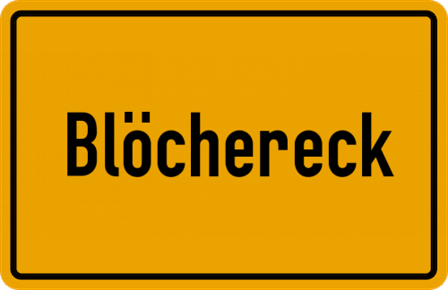 Ortsschild Blöchereck