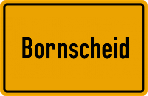 Ortsschild Bornscheid, Bröl