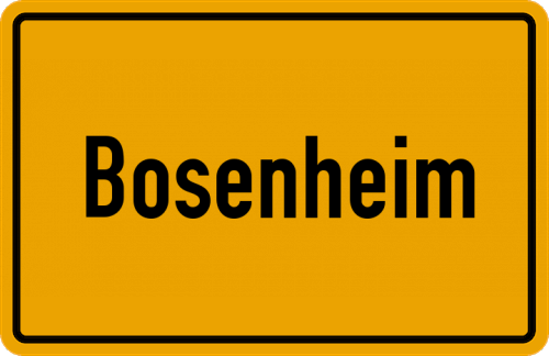 Ortsschild Bosenheim
