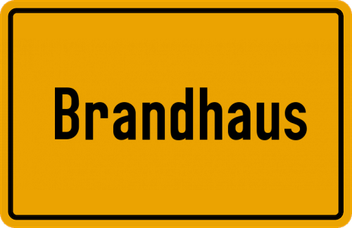 Ortsschild Brandhaus
