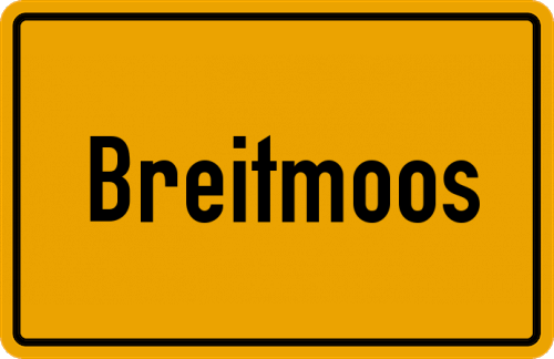 Ortsschild Breitmoos