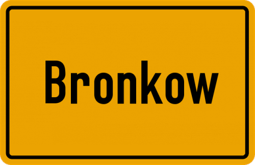Ortsschild Bronkow