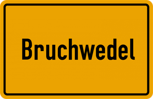 Ortsschild Bruchwedel