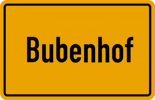Ortsschild Bubenhof