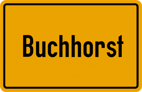Ortsschild Buchhorst, Kreis Herzogtum Lauenburg