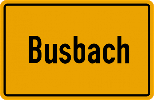 Ortsschild Busbach, Kreis Bayreuth