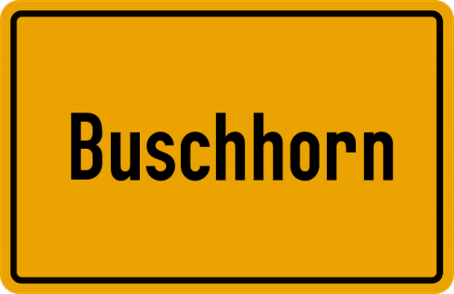 Ortsschild Buschhorn