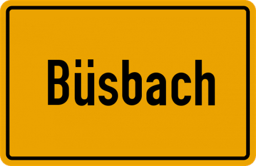 Ortsschild Büsbach