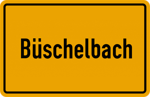 Ortsschild Büschelbach
