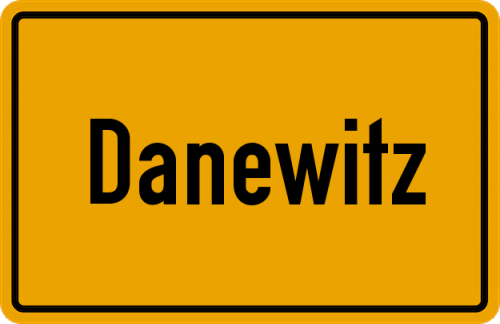 Ortsschild Danewitz