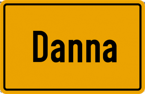 Ortsschild Danna