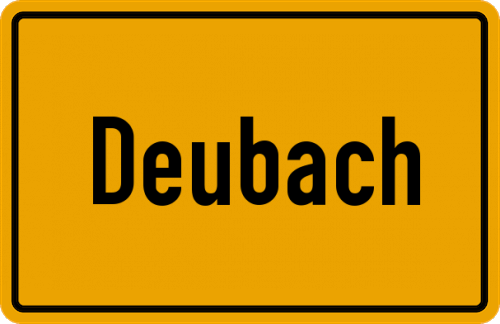 Ortsschild Deubach, Württemberg