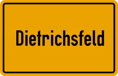 Ortsschild Dietrichsfeld