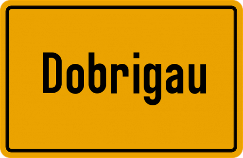 Ortsschild Dobrigau