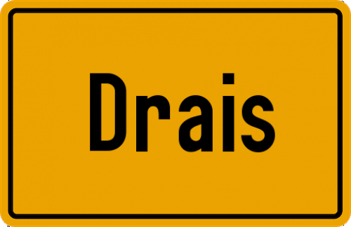 Ortsschild Drais, Kreis Mainz
