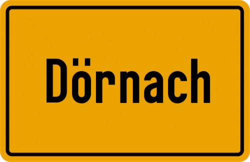 Ortsschild Dörnach, Oberfranken