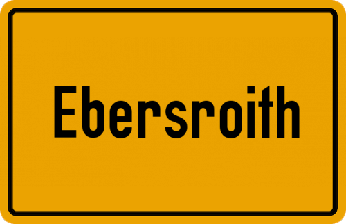 Ortsschild Ebersroith, Oberpfalz