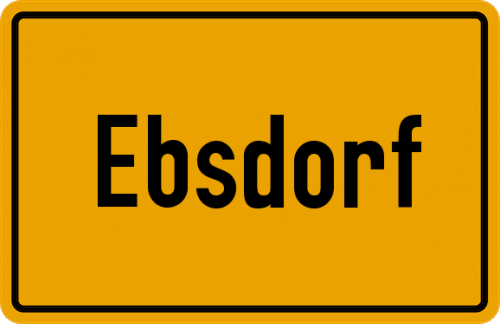Ortsschild Ebsdorf, Kreis Marburg an der Lahn