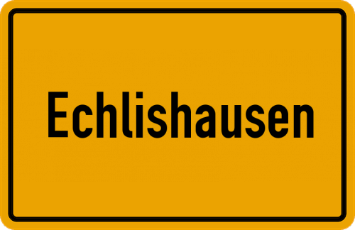 Ortsschild Echlishausen, Kreis Günzburg