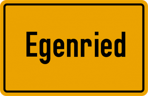 Ortsschild Egenried