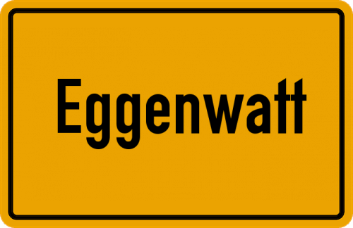 Ortsschild Eggenwatt
