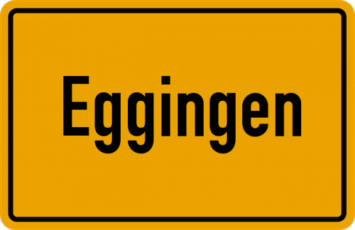 Ortsschild Eggingen, Kreis Waldshut