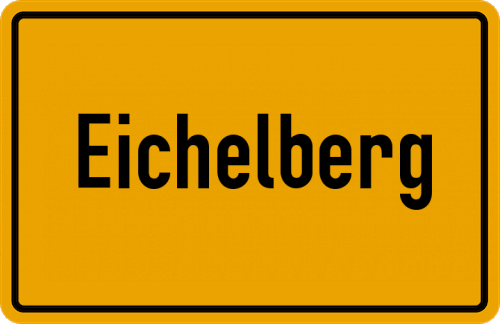 Ortsschild Eichelberg, Unterfranken