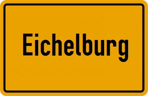 Ortsschild Eichelburg